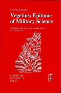 Vegetius (Liverpool University Press 1995)