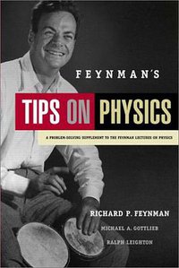 Feynman's Tips on Physics (Pearson 2005)