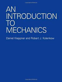 An Introduction to Mechanics (劍橋大學出版社 2010)