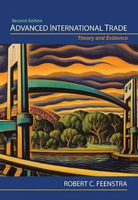 Advanced International Trade (Princeton University Press 2015)