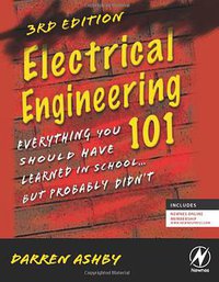 Electrical Engineering 101 (Newnes 2011)