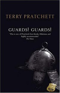 Guards! Guards! (Discworld) (Corgi Books 2005)