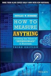 How to Measure Anything (Wiley 2014)