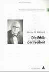 Die Ethik der Freiheit (academia Richarz 1999)