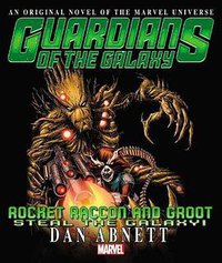 Guardians of the Galaxy：Rocket Raccoon & Groot