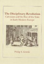 The Disciplinary Revolution (University Of Chicago Press 2003)