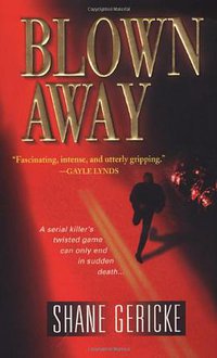 Blown Away (Pinnacle Books 2006)