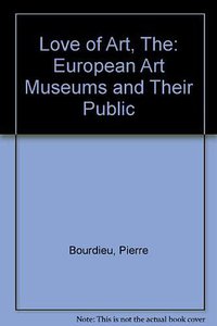 The Love of Art (Stanford University Press 1991)