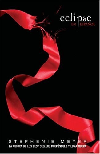 Eclipse (Spanish Edition)