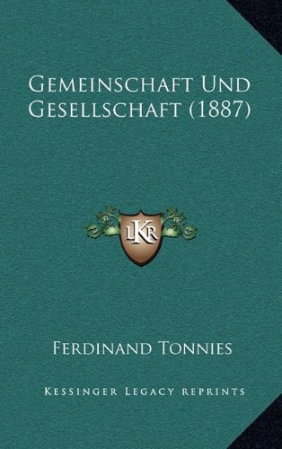 Gemeinschaft Und Gesellschaft