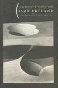 The Best of All Possible Worlds (Univ of Chicago Pr 2006)