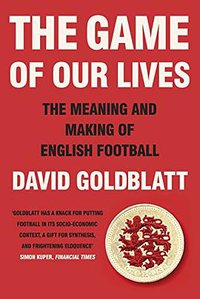 The Game of Our Lives (Viking 2014)
