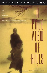 A Pale View of Hills (Vintage 1990)