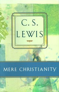 Mere Christianity (Touchstone Books 1996)