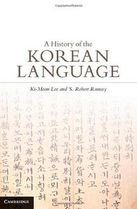 A History of the Korean Language
