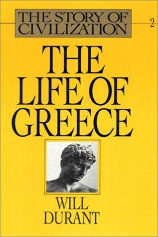 The Story of Civilization, Vol II