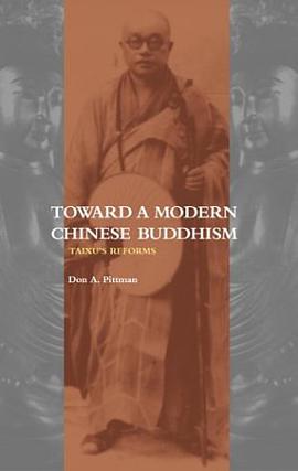 Toward a Modern Chinese Buddhism