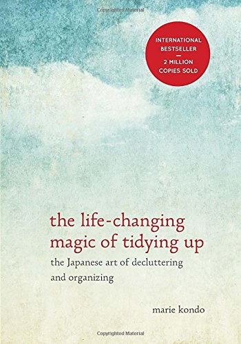 The Life-Changing Magic of Tidying Up