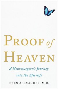 Proof of Heaven (Simon & Schuster 2012)