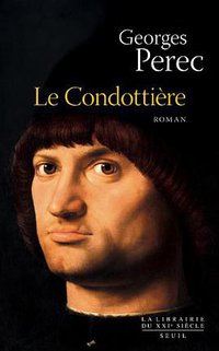 Le Condottière (门槛出版社 2012)