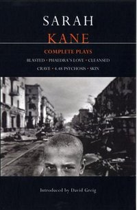 Sarah Kane (Methuen Publishing Ltd 2001)