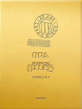 Largo Winch Tome ,3 & 4：O.P.A. & Business Blues