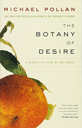 The Botany of Desire