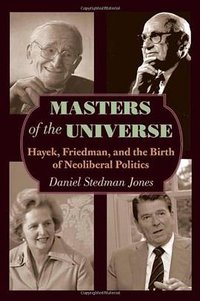 Masters of the Universe (Princeton University Press 2012)