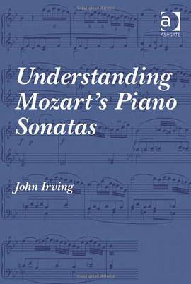 Understanding Mozart's Piano Sonatas