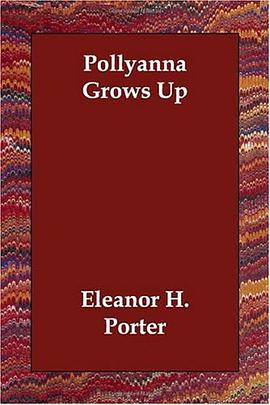 Pollyanna Grows Up