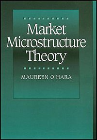 Market Microstructure Theory (Wiley 1998)