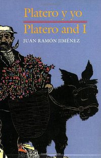 Platero y Yo/Platero And I (Clarion Books 2003)