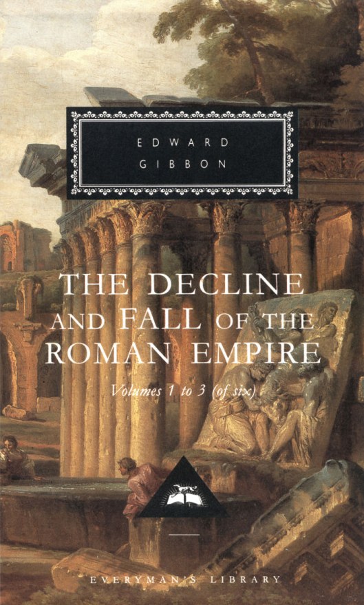 The Decline and Fall of the Roman Empire