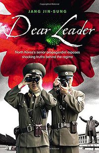 Dear Leader (Rider & Co 2014)