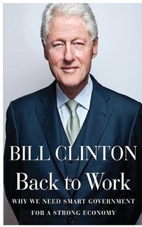Back to Work (Knopf Doubleday Publishing Group 2011)