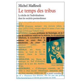 Le temps des tribus