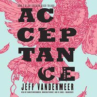 Acceptance (Audiobook) (Blackstone Audio, Inc. 2014)