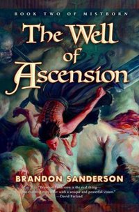 The Well of Ascension (Tor Books 2007)