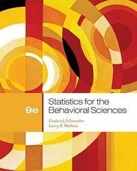 Statistics for the Behavioral Sciences (Cengage Learning 2012)