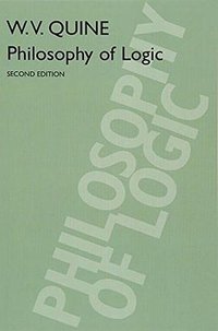 Philosophy of Logic (Harvard University Press 1986)