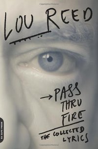 Pass Thru Fire (Da Capo Press 2008)