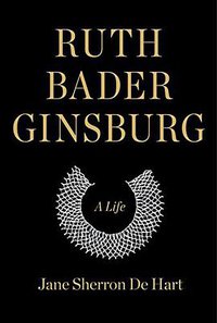 Ruth Bader Ginsburg (Knopf Publishing Group 2018)