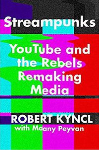 Streampunks (HarperBusiness 2017)