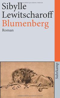 Blumenberg (Suhrkamp Verlag 2012)