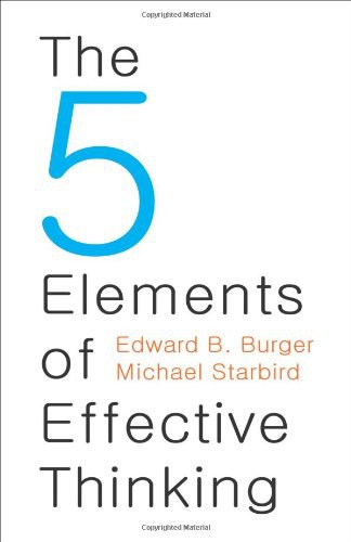 The 5 Elements of Effective Thinking