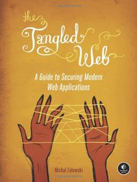 The Tangled Web (No Starch Press 2011)