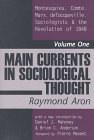 Main Currents in Sociological Thought