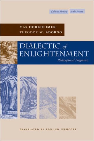 Dialectic of Enlightenment