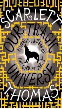 Our Tragic Universe (Canongate Books Ltd 2010)