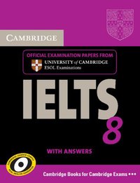 Cambridge IELTS 8 Student's Book with Answers (劍橋大學出版社 2011)